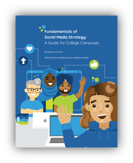 Fundamentals of Social Media Strategy: A Guide for College Campuses
