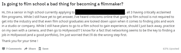 Question on Reddit about whether or not going to film school is bad for becoming a filmmaker